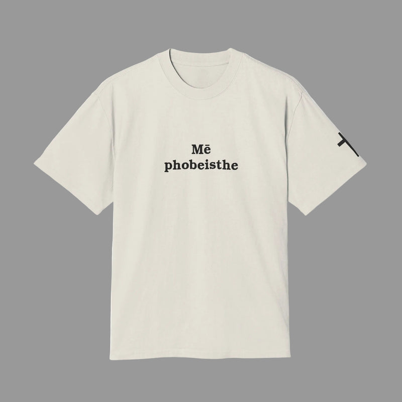 Mē phobeisthe - Shirt (Bone)